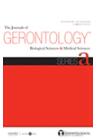 JOURNALS OF GERONTOLOGY SERIES A-BIOLOGICAL SCIENCES AND MEDICAL SCIENCES