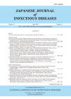 JAPANESE JOURNAL OF INFECTIOUS DISEASES]